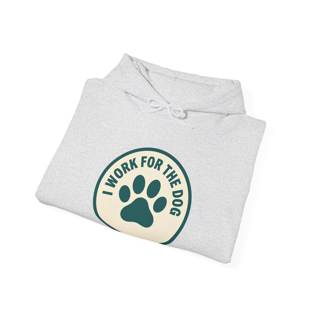 I Work For My Dog Printed Hoodie | 2 Matchy Mutts