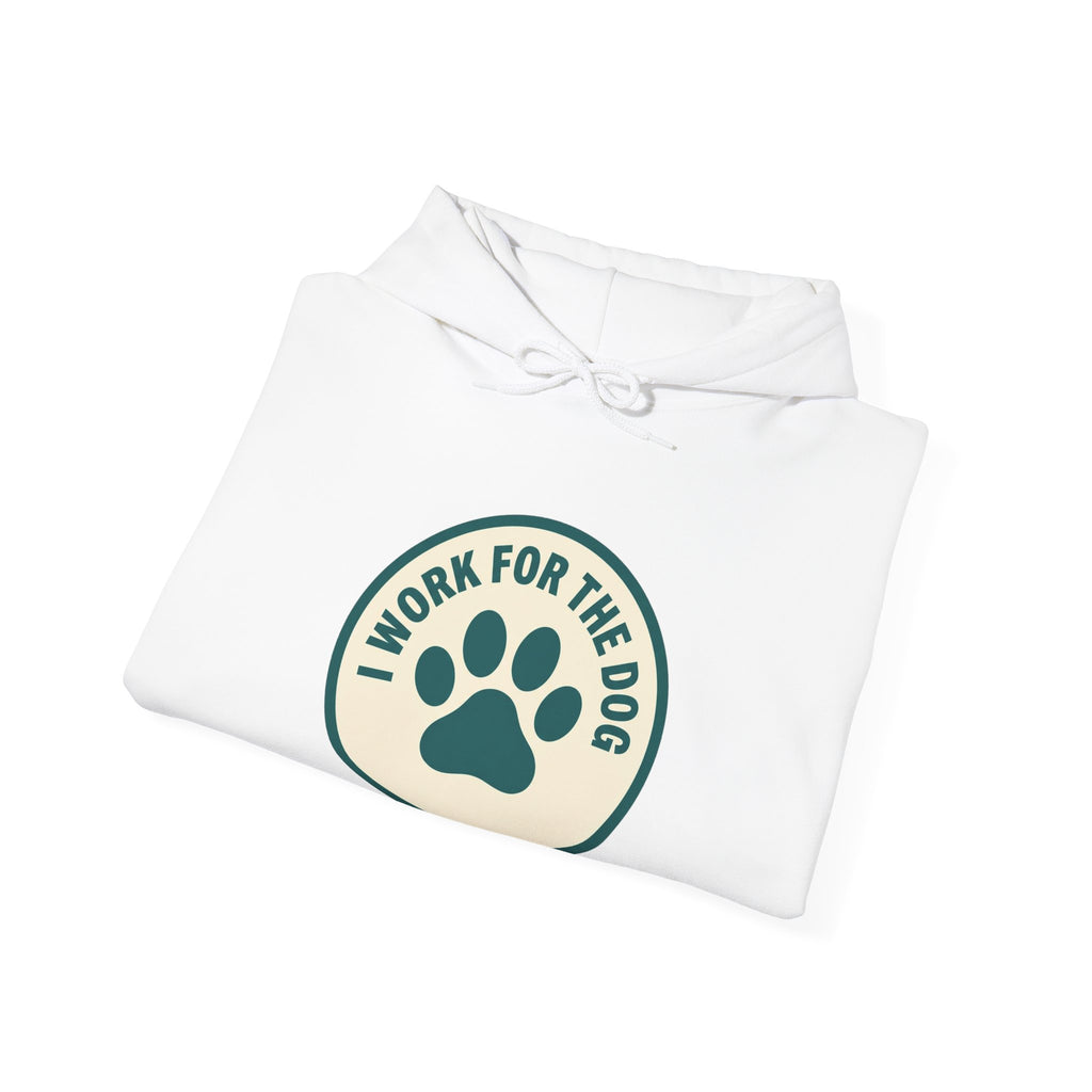 I Work For My Dog Printed Hoodie | 2 Matchy Mutts