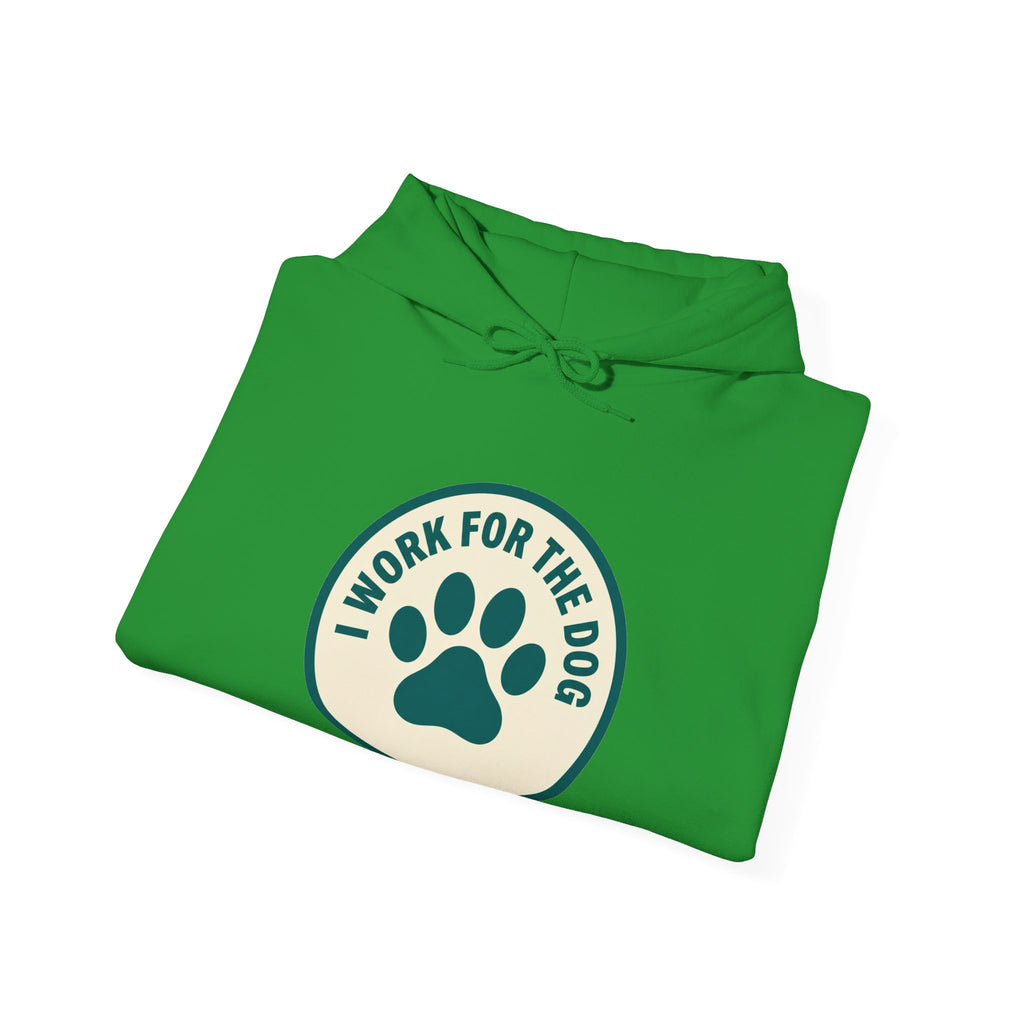 I Work For My Dog Printed Hoodie | 2 Matchy Mutts